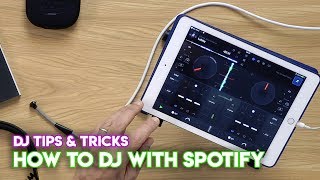 How To DJ With Spotify Djay 2  Pro iOS Windows Mac [upl. by Carita]