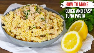 How to Make Quick and Easy TUNA PASTA like an Italian [upl. by Schnorr]