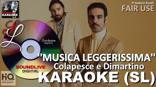 Colapesce e Dimartino  Musica Leggerissima  karaoke SL [upl. by Mitzi260]