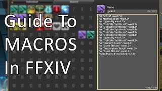 Guide To Macros In FFXIV [upl. by Gentille]