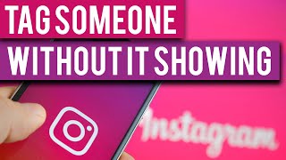 How To Tag Someone on Instagram Story Without It Showing [upl. by Carly568]