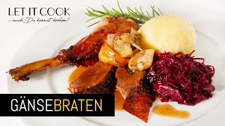 Gebratene Gans  Gänsebraten mit Rotkraut und Kartoffelknödeln [upl. by Sansbury]