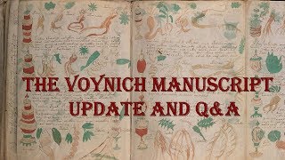 Voynich Manuscript Update and QampA [upl. by Aidul]