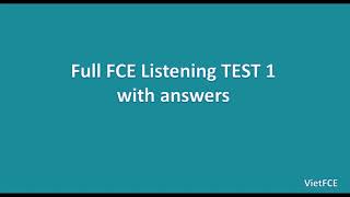 Full B2 First FCE Listening Test 1 with answers [upl. by Dillon584]