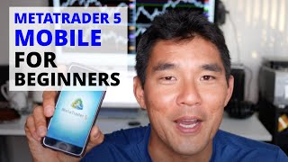 MetaTrader 5 Mobile Tutorial For Beginners [upl. by Aieka]