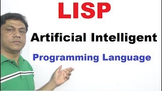 LISP A Artificial Intelligence Programming Language Lec no 4 [upl. by Eciruam]