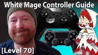 FFXIV White Mage Controller and Macro Guide Level 70 [upl. by Moe]