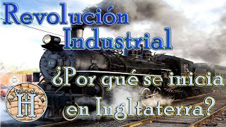 La Revolución Industrial Inglesa [upl. by Eanom]