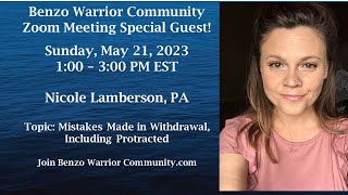 Benzo Warrior Community Welcomes Nicole Lamberson PA [upl. by Brooking434]