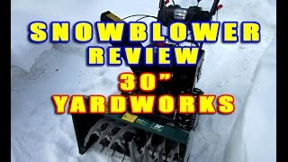 SNOWBLOWER REVIEW  Yard Works 30quot Cut From Canadian Tire [upl. by Marko]