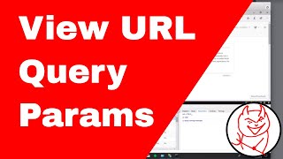 View Url Query Params Easily in Browser Dev Tools [upl. by Schiff]