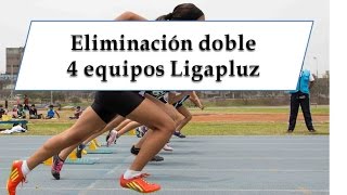 Eliminación doble 4 equipos Ligaplus [upl. by Attalie]