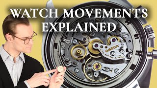 Watch Movements Explained  Mechanical vs Automatic vs Quartz Watches [upl. by Ardnuhsed]