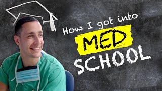 The REAL Story Of How I Got Into Med School [upl. by Cruz659]