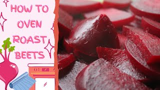 How To ROAST Beets in the Oven  Easy Peasy [upl. by Dric]