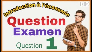 introduction à léconomie Examen comment définir léconomie [upl. by Ahsima137]