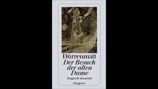 Der Besuch der alten Dame  Akt 1  Hörbuch [upl. by Sung]