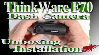 Unboxing and installation of the Thinkware F70 Dash Camera [upl. by Norry]